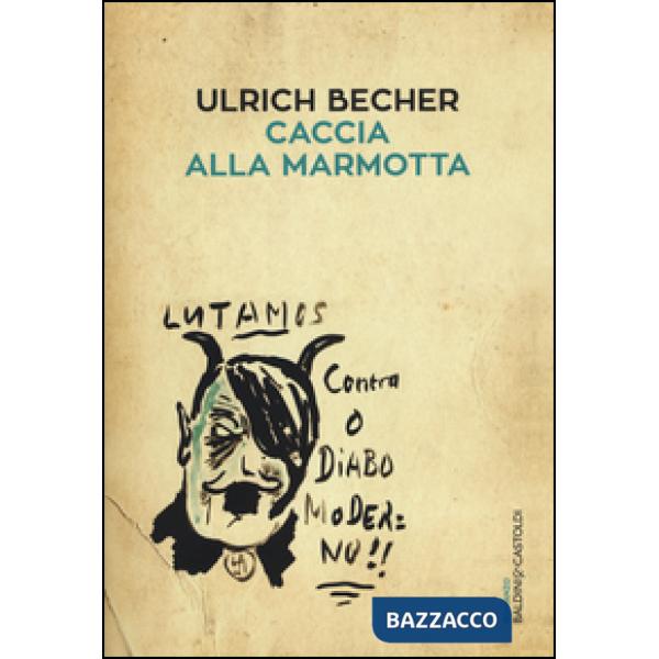 Caccia alla marmotta