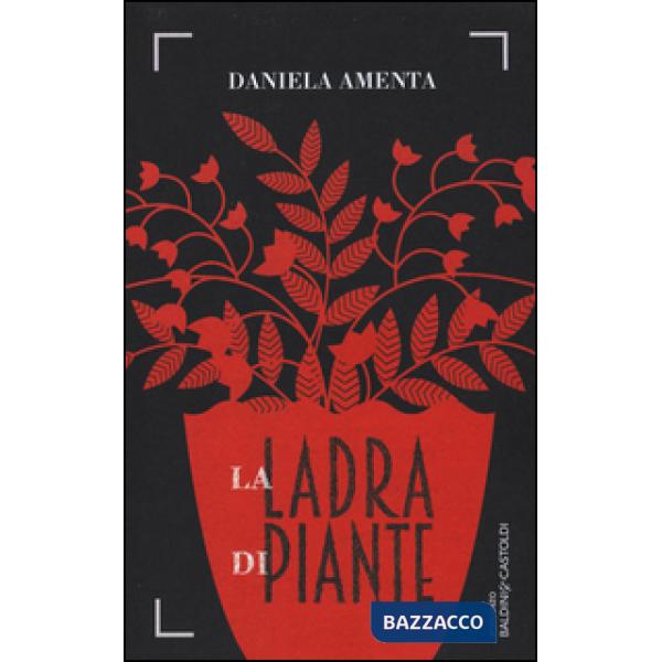 Ladra di piante (La)