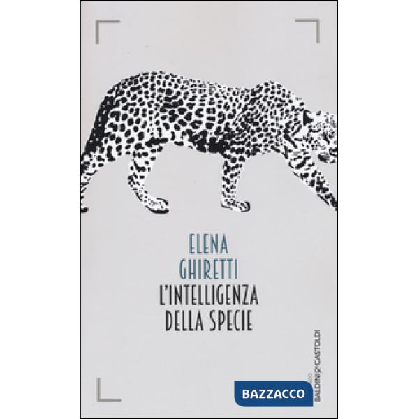 Intelligenza della specie (L')