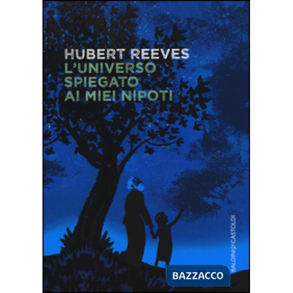 Universo spiegato ai miei nipoti (L')