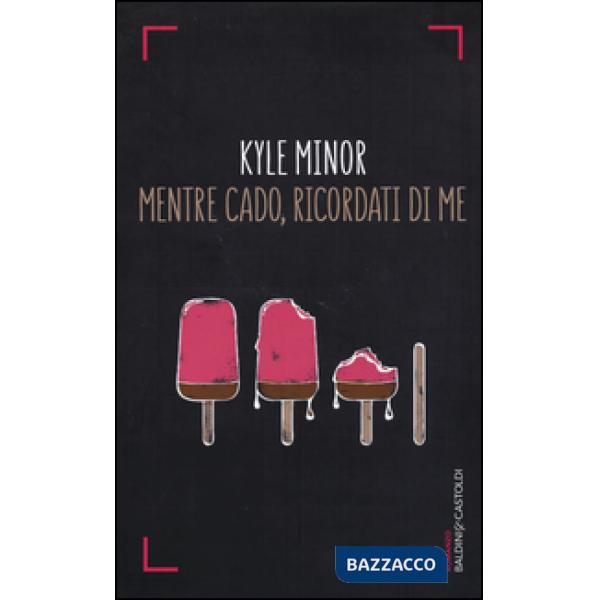 Mentre cado, ricordati di me