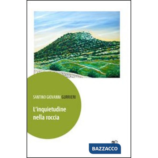 Inquietudine nella roccia (L')