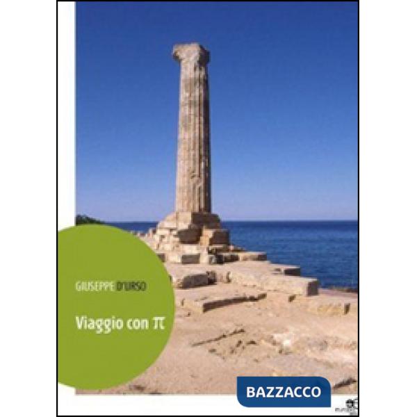Viaggio con pi greco