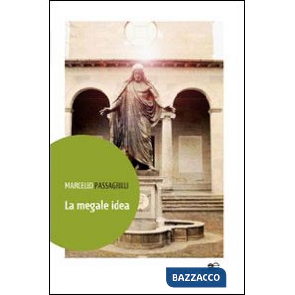 Megale idea (La)