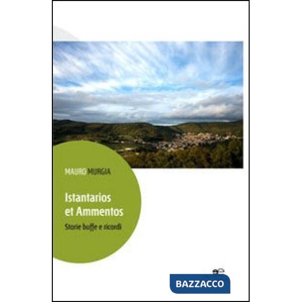 Istantarios et ammentos. Storie buffe e ricordi