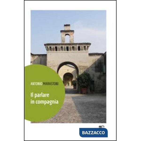 Parlare in compagnia (Il)