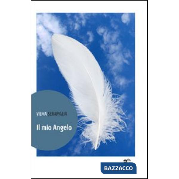 Mio Angelo (Il)