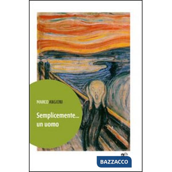 Semplicemente... un uomo