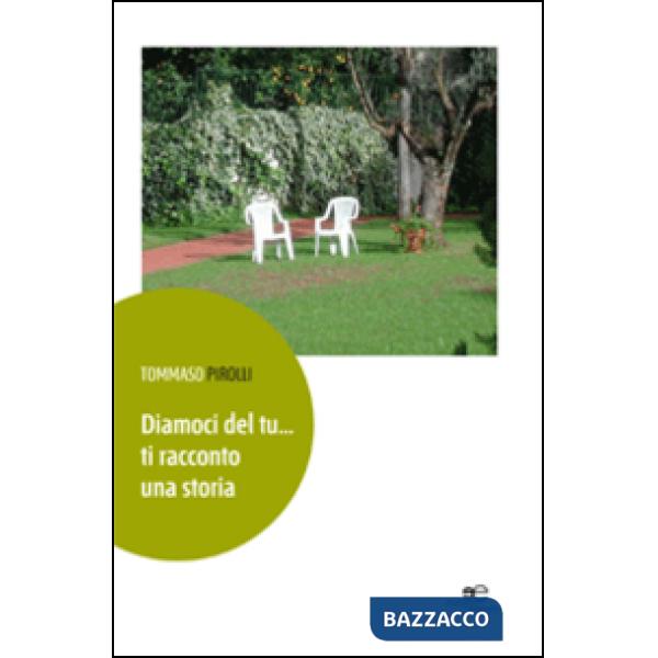 Diamoci del tu... ti racconto una storia