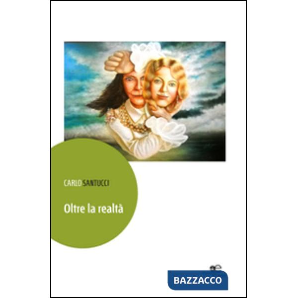 Oltre la realtà