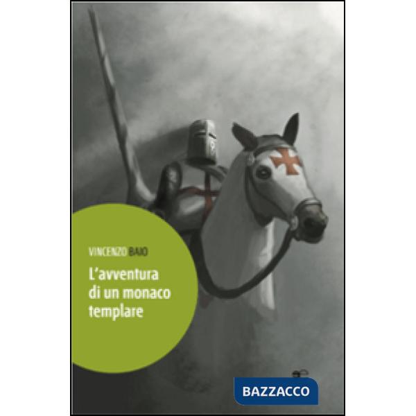 Avventura di un monaco templare (L')