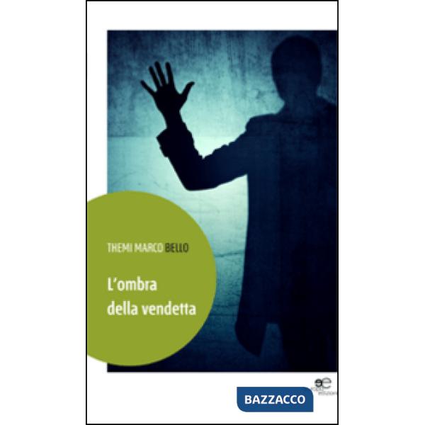 Ombra della vendetta (L')