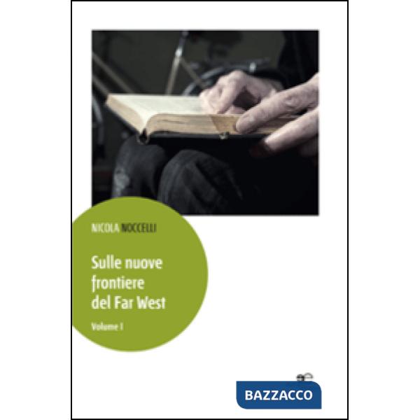 Sulle nuove frontiere del Far West