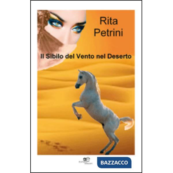 Sibilo del vento nel deserto (Il)