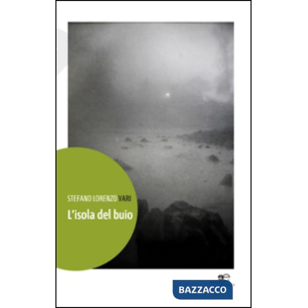 Isola del buio (L')