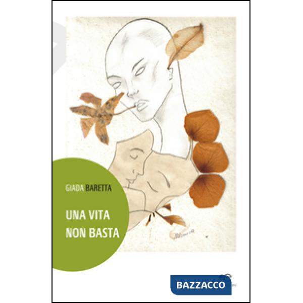 Vita non basta (Una)