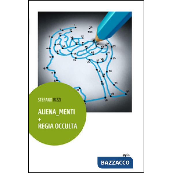 Aliena menti + Regia occulta