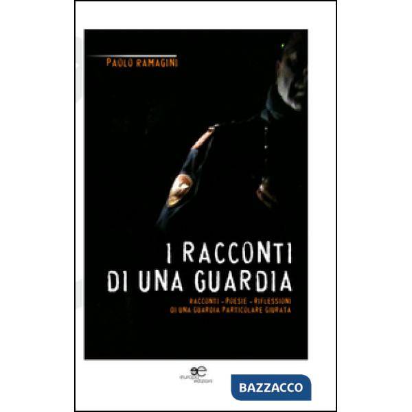 Racconti di una guardia (I)