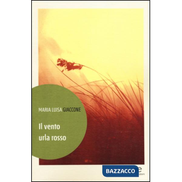 Vento urla rosso (Il)