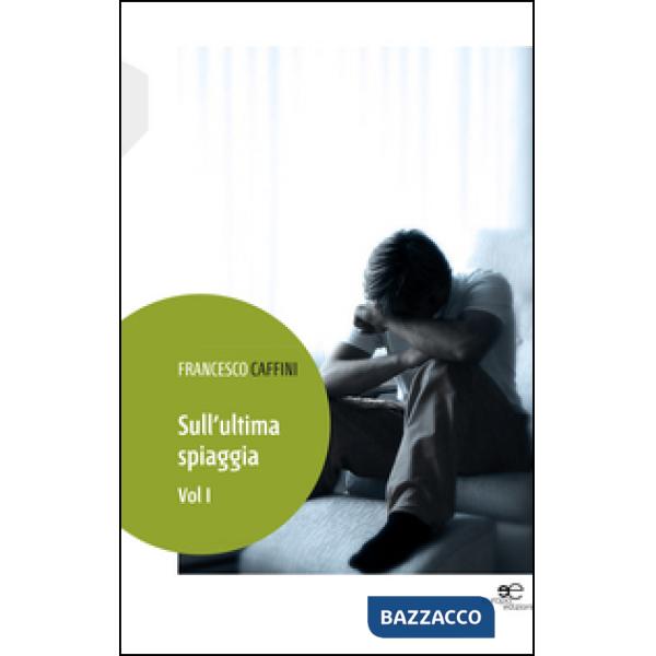 Sull'ultima spiaggia