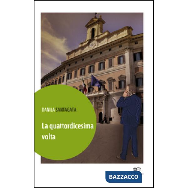 Quattordicesima volta (La)