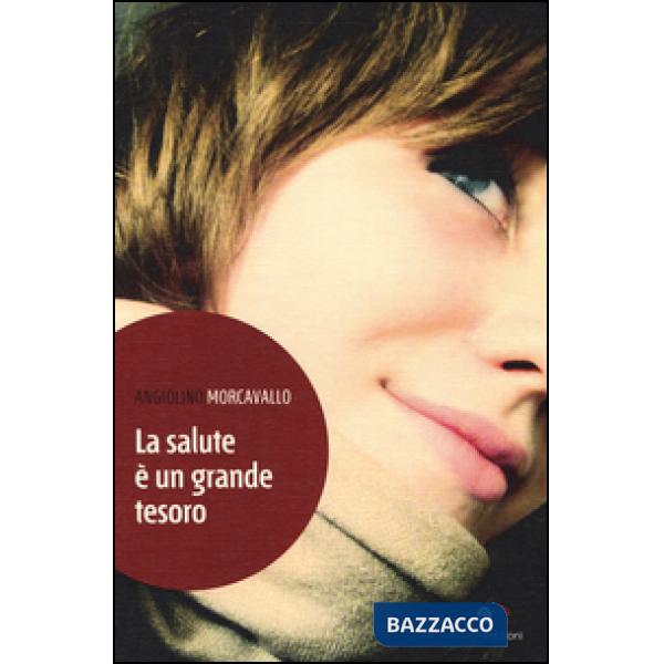 Salute è un grande tesoro (La)