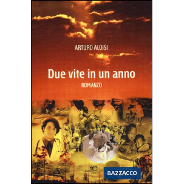 Due vite in un anno
