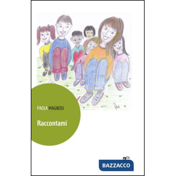 Raccontami. Ediz. illustrata