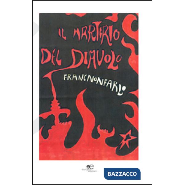 Martirio del diavolo (Il)