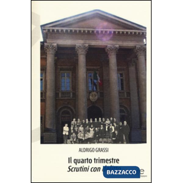 Quarto trimestre. Scrutini con delitto (Il)