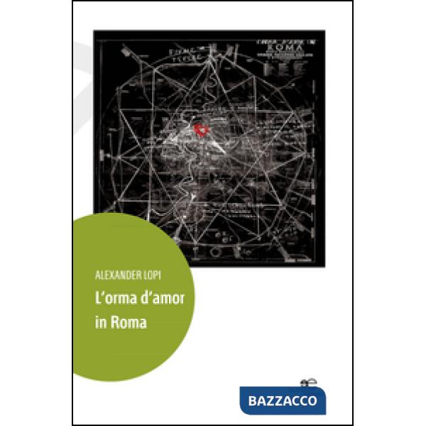 Orma d'amor in Roma (L')