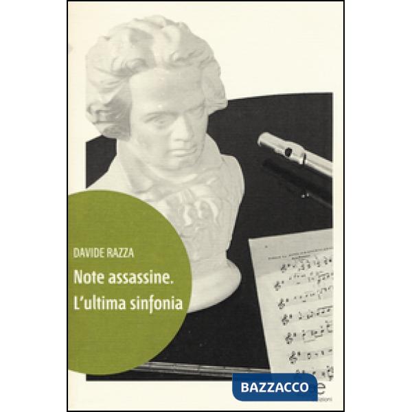 Note assassine. L'ultima sinfonia