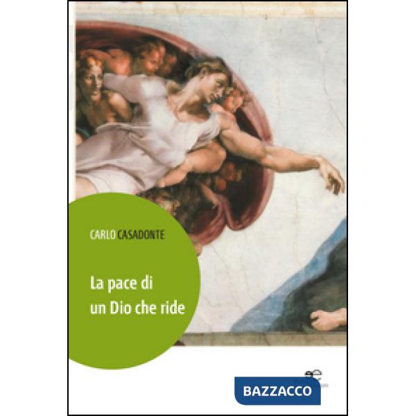 Pace di un dio che ride (La)