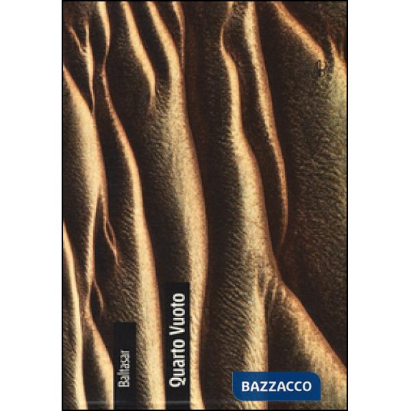 Quarto vuoto, l'eredità della sabbia