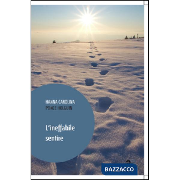 Ineffabile sentire (L')