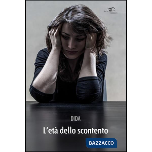 Età dello scontento (L')