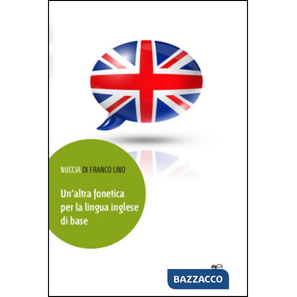 Altra fonetica per la lingua inglese di base (Un')