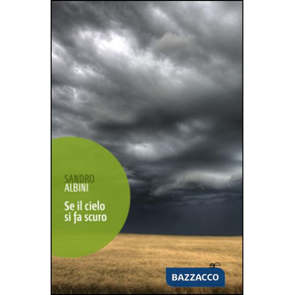 Se il cielo si fa scuro