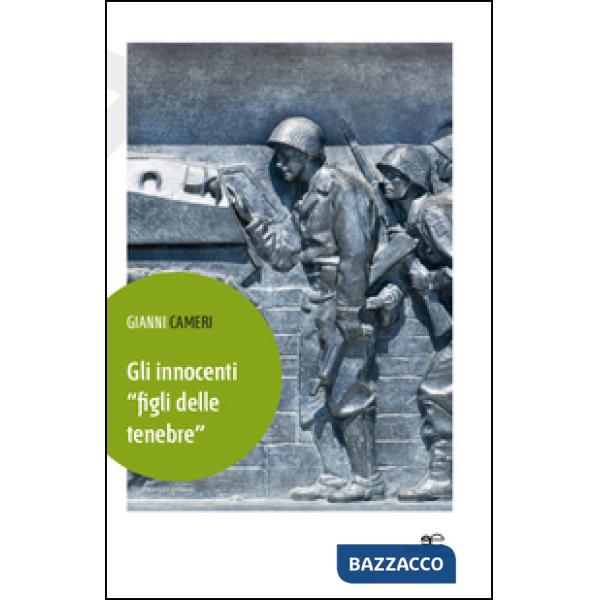 Innocenti «figli delle tenebre» (Gli)