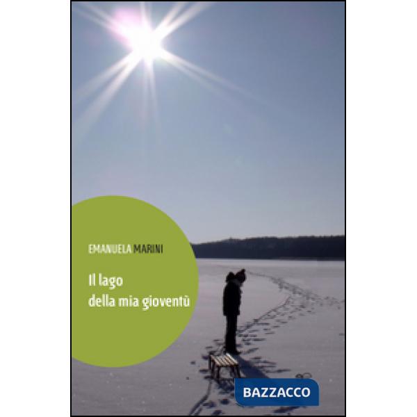 Lago della mia gioventù (Il)