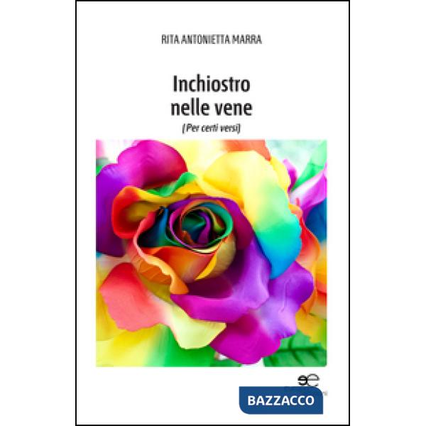 Inchiostro nelle vene (Per certi versi)