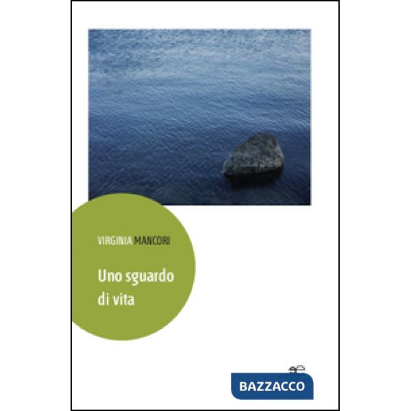 Sguardo di vita (Uno)