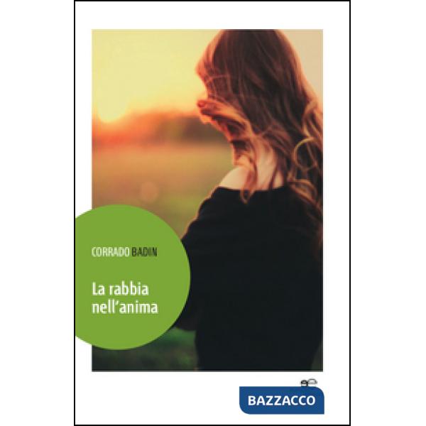 Rabbia nell'anima (La)