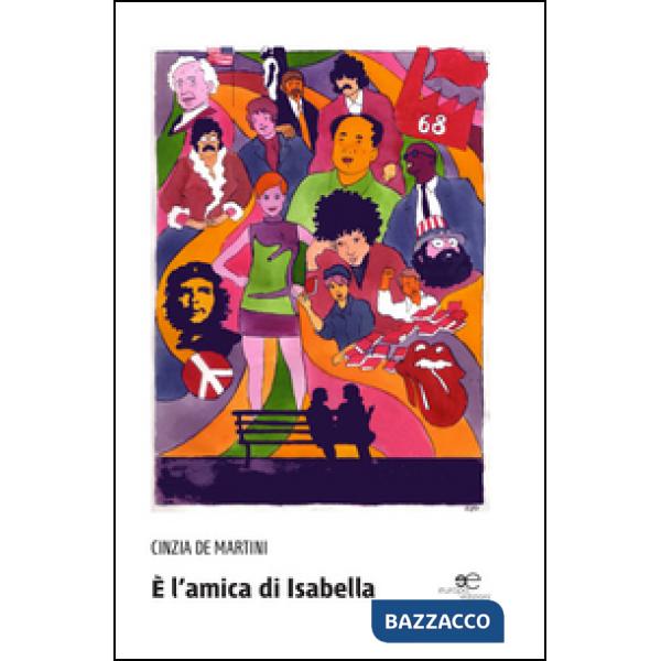 È l'amica di Isabella