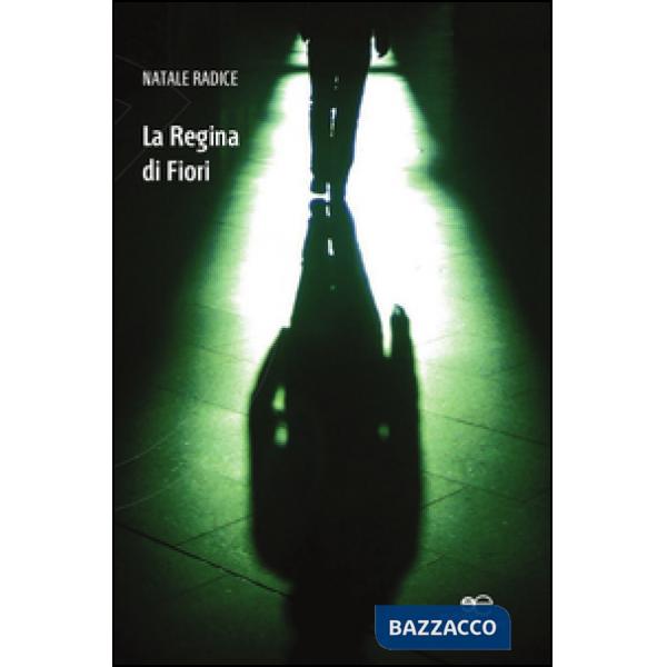 Regina di fiori (La)