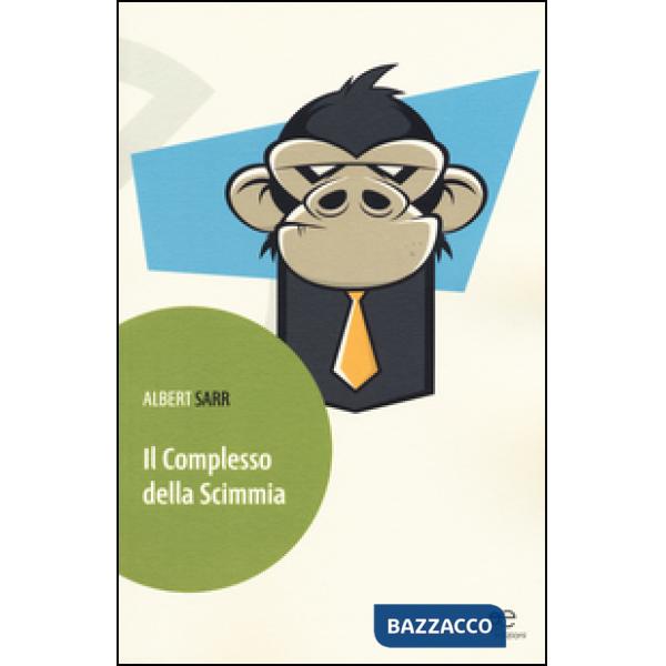 Complesso della scimmia (Il)