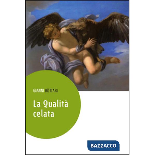 Qualità celata (La)