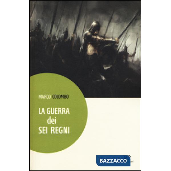 Guerra dei sei regni (La)