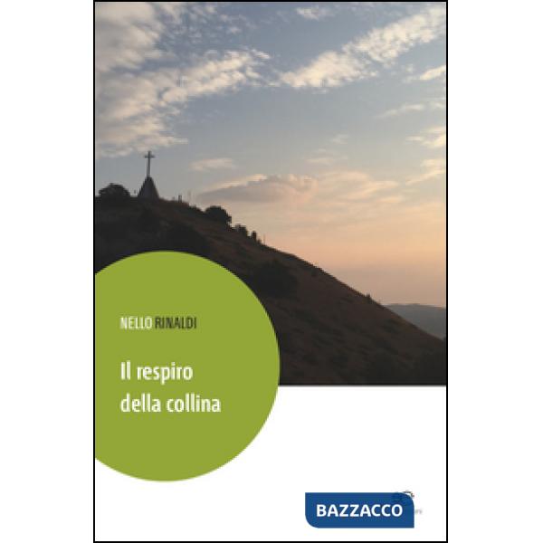 Respiro della collina (Il)