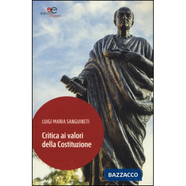 Critica ai valori della Costituzione